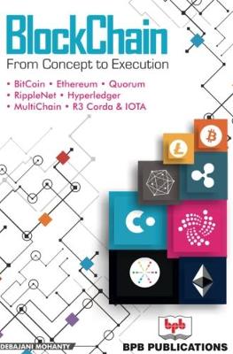 BlockChain: From Concept to Execution (Paperback)