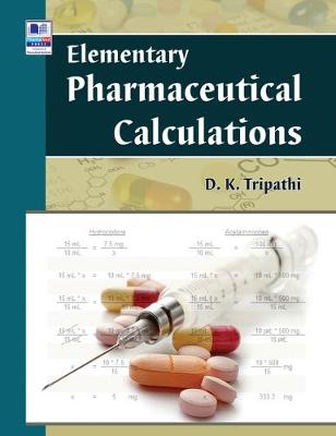 Elementary Pharmaceutical Calculations (Hardback)