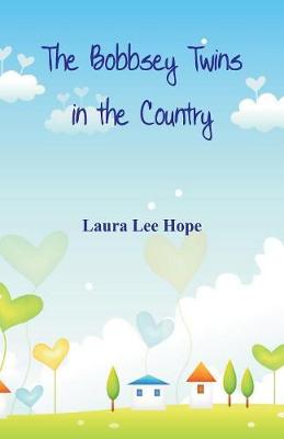 The Bobbsey Twins in the Country (Paperback)