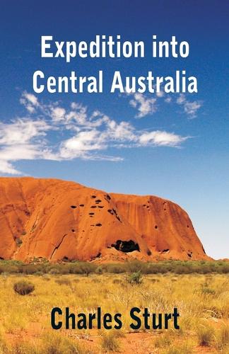 Expedition Into Central Australia (Paperback)
