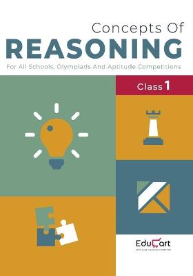 Concepts Of Reasoning Textbook For Class 1 (Paperback)