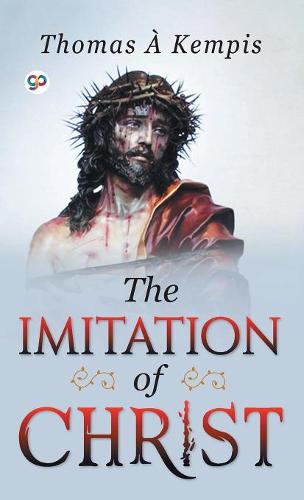 The Imitation of Christ (Hardback)