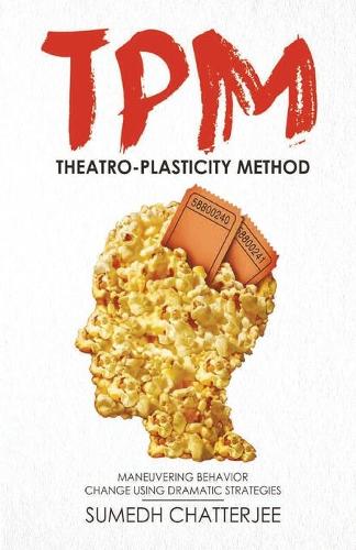Theatro Plasticity Method - TPM (Paperback)