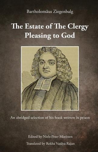 The Estate of The Clergy Pleasing to God: An abridged selection of his book written in prison (Paperback)
