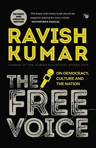 The Free Voice: On Democracy, Culture and the Nation (Revised and Updated Edition) (Paperback)