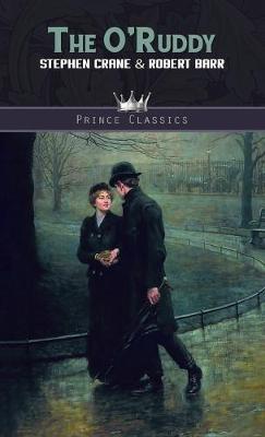 The O'Ruddy - Prince Classics (Hardback)
