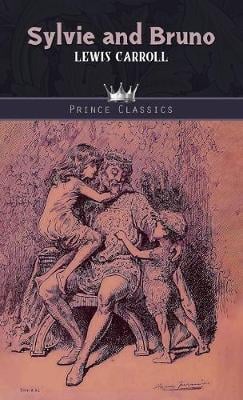 Sylvie and Bruno (Hardback)