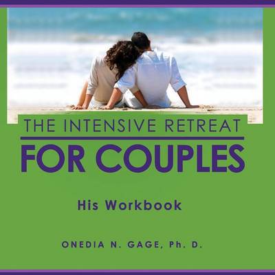Intensive Retreat for Couples: His Workbook (Paperback)