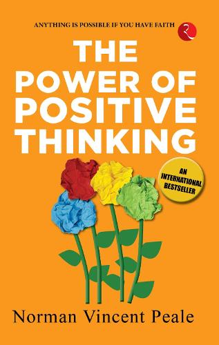 THE POWER OF POSITIVE THINKING by Norman Vincent Peale | Waterstones