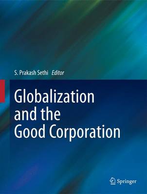 Globalization and the Good Corporation (Hardback)