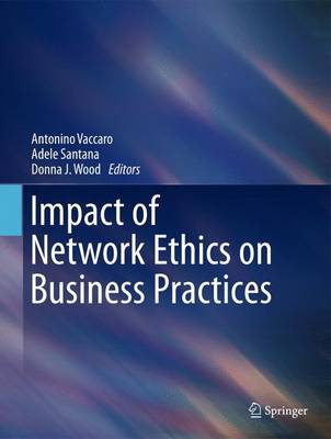Impact of Network Ethics on Business Practices (Hardback)