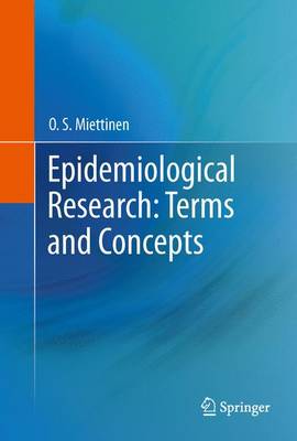 Epidemiological Research: Terms and Concepts (Hardback)