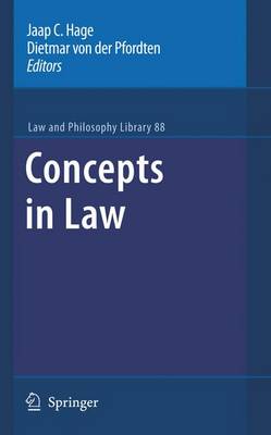 Concepts in Law - Law and Philosophy Library 88 (Paperback)