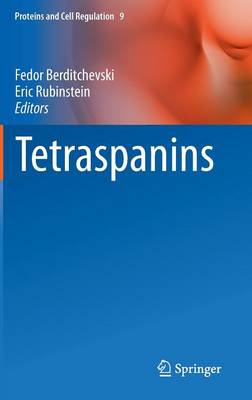 Tetraspanins - Proteins and Cell Regulation 9 (Hardback)