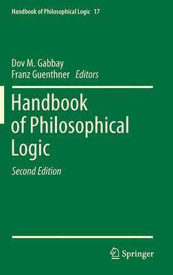 Handbook of Philosophical Logic: Volume 17 - Handbook of Philosophical Logic 17 (Hardback)