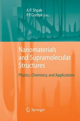 Nanomaterials and Supramolecular Structures: Physics, Chemistry, and Applications (Paperback)