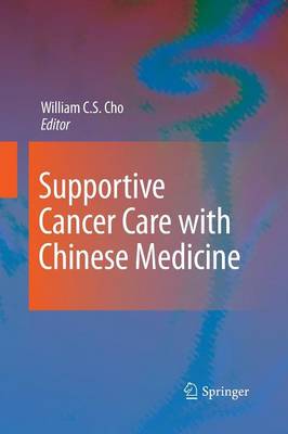 Supportive Cancer Care with Chinese Medicine (Paperback)