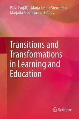 Transitions and Transformations in Learning and Education (Paperback)