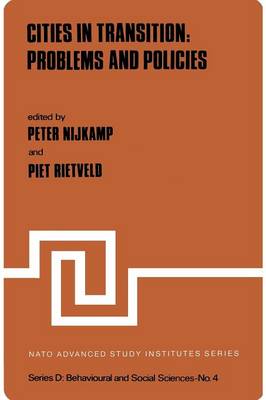 Cities in Transition: Problems and Policies - Nato Science Series D: 4 (Paperback)