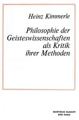 Philosophie der Geisteswissenschaften als Kritik Ihrer Methoden - Tertiary Level Biology (Paperback)