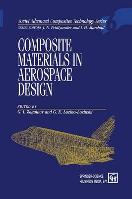 Composite Materials in Aerospace Design - Soviet Advanced Composites Technology Series 6 (Paperback)