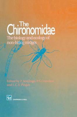 The Chironomidae: Biology and ecology of non-biting midges (Paperback)