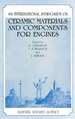 4th International Symposium on Ceramic Materials and Components for Engines (Paperback)
