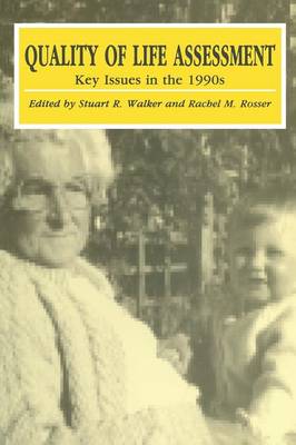 Quality of Life Assessment: Key Issues in the 1990s (Paperback)