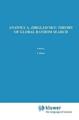Theory of Global Random Search - Mathematics and its Applications 65 (Paperback)