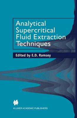 Analytical Supercritical Fluid Extraction Techniques (Paperback)
