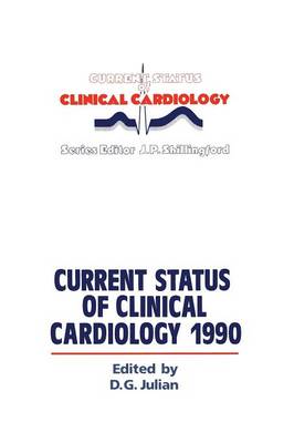 Current Status of Clinical Cardiology 1990 - Current Status of Clinical Cardiology 1 (Paperback)