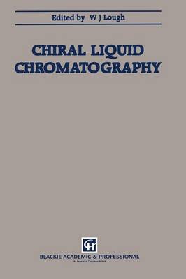 Chiral Liquid Chromatography (Paperback)