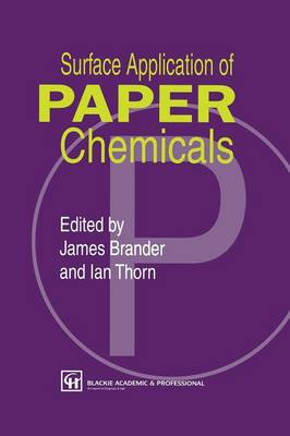 Surface Application of Paper Chemicals (Paperback)