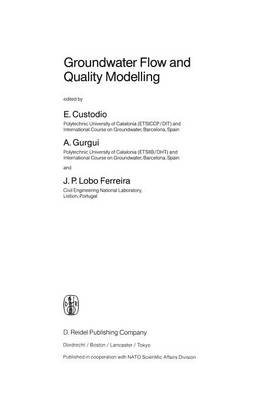Groundwater Flow and Quality Modelling - NATO Science Series C 224 (Paperback)