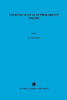 Exercise Manual in Probability Theory - Mathematics and its Applications 32 (Paperback)