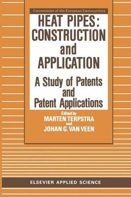 Heat Pipes　M. Terpstra, J.G. van Veen 編集 Heat Pipes: Construction and Application by M. Terpstra