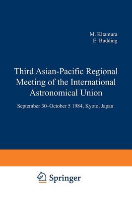 Third Asian-Pacific Regional Meeting of the International Astronomical Union: September 30-October 5 1984, Kyoto, Japan Part 2 (Paperback)
