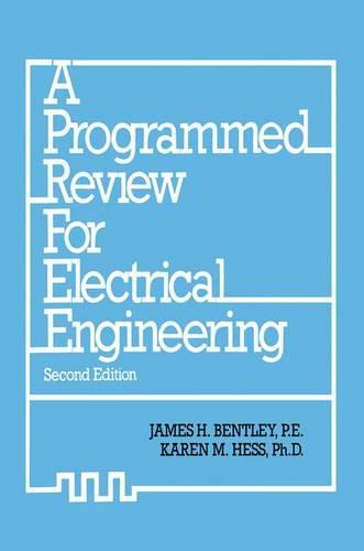A Programmed Review for Electrical Engineering (Paperback)