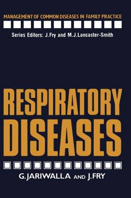Respiratory Diseases - Management of Common Diseases in Family Practice (Paperback)