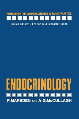 Endocrinology - Management of Common Diseases in Family Practice (Paperback)