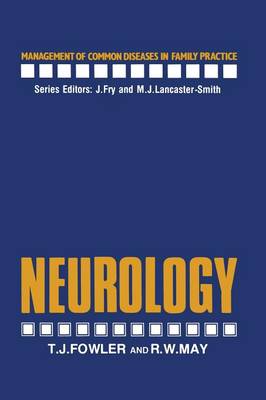 Neurology - Management of Common Diseases in Family Practice (Paperback)