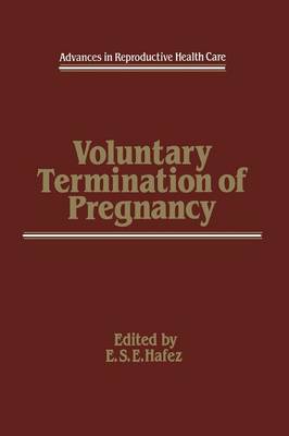 Voluntary Termination of Pregnancy - Advances in Reproductive Health Care 3 (Paperback)