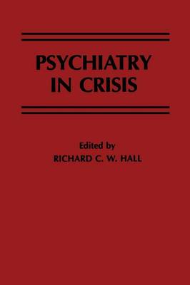 Psychiatry in Crisis (Paperback)