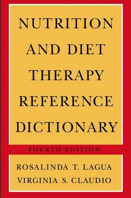 Nutrition and Diet Therapy Reference Dictionary (Paperback)