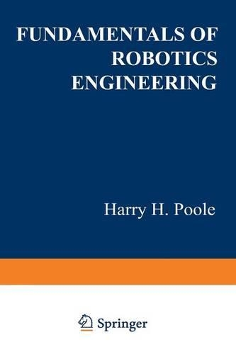 Fundamentals of Robotics Engineering (Paperback)