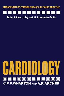 Cardiology - Management of Common Diseases in Family Practice (Paperback)