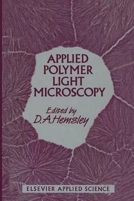 Applied Polymer Light Microscopy (Paperback)