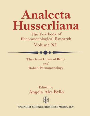 The Great Chain of Being and Italian Phenomenology - Analecta Husserliana 11 (Paperback)