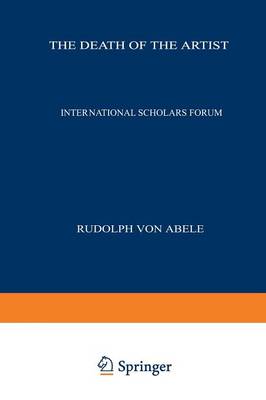The Death of the Artist: A Study of Hawthorne's Disintegration - International Scholars Forum 2 (Paperback)