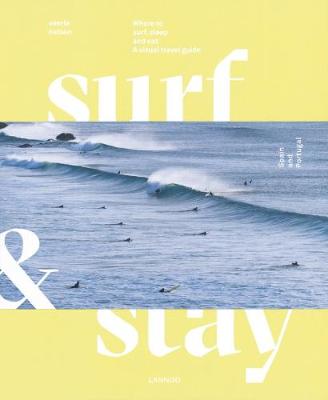 Surf & Stay (Hardback)